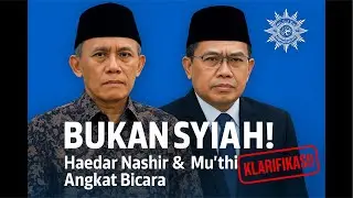 Abdul Mu&rsquo;thi & Haedar Nashir Bukan Syiah! Klarifikasi Tegas dari Muhammadiyah