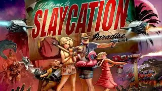 Review game : Slaycation Paradise