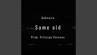 Same Old