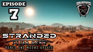 Mukluk Plays Stranded: Alien Dawn - Dunes and Moons Update (Early Access) Part 7