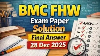 BMC FHW Exam Paper Solution 2025 | Final Answer Key &ndash; 28 Dec #gujaratjobs #papersolution #answerkey 