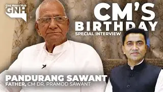 CM's Birthday special interview || Pandurang Sawant || GNH