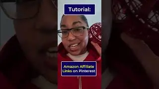 Amazon Associates Program - How to Add Affiliate Links to Idea Pins