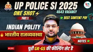 🔥 UPSI Polity 2025 | Complete One Shot Indian Polity Class for UP SI 2025 | Polity by Jeet Rana Sir