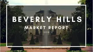 Beverly Hills Market Report
