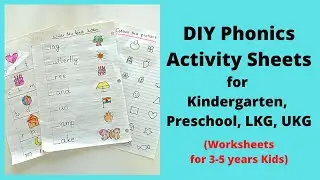 Phonics Worksheets for Kindergarten, LKG, UKG, Preschool | DIY Phonics Activity Sheets for 4-6 Years