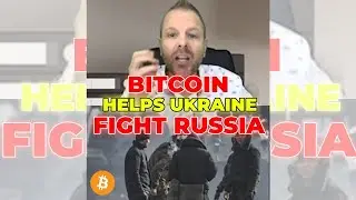 😱BITCOIN HELPS UKRAINE FIGHT RUSSIA! #shorts