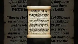 Revelation 7:14-17 I answered, &ldquo;SIR, you KNOW.&rdquo; And he said, &ldquo;These are they who have come out