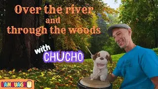 Spanish Forest and Nature Vocab | Over the River with Chucho and Mr. Chris!