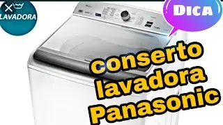 Conserto lavadora Panasonic 14kg