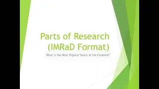 Parts of Research IMRaD Format