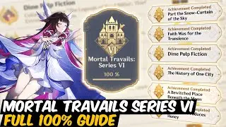 6.3 Mortal Travails Series 6 Achievements 100% Guide | Genshin 6.3 Nod Krai Columbina