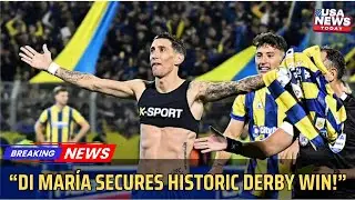 &Aacute;ngel Di Mar&iacute;a Delivers Derby Magic for Rosario Central!। USA NEWS TODAY
