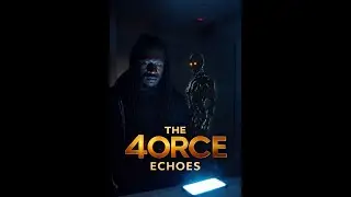 ECHOES | Something Came Back With Him (Episode 5) The 4orce