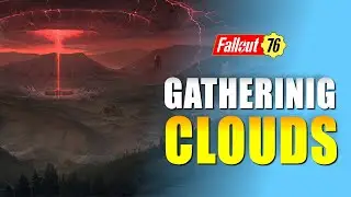 Gathering Clouds New Quest Guide Fallout 76 Skyline Valley