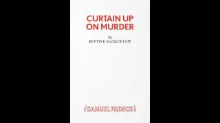 A Curtain Up On Murder: amateur performance by The Chameleons theatre group