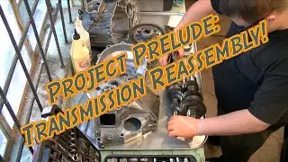 Project Prelude: Lo Buck Rebuild - Part 11 - Completing the Transmission Reassembly!