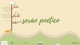 Serão poético virtual BiblioLab - Dia Mundial de Poesia e Dia Mundial da Árvore.