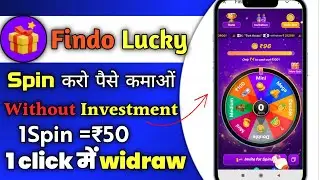 Findo Lucky Bot se paise kaise kamaye | Findo Lucky spin Game |