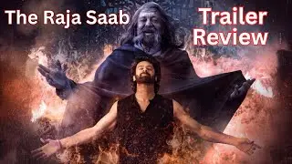 The Raja Saab Official Trailer Review | Prabhas Rules in Horror Comedy Style