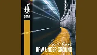 Raw Under Ground