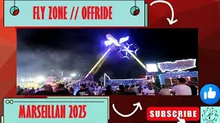 FLY ZONE [Offride] LUNAPARK MARSEILLAN PLAGE 2025