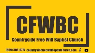 Pastor John 02/01/2026 (CFWBC) Countryside Free Will Baptist Church