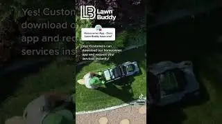 Does Lawn Buddy have a homeowner app?