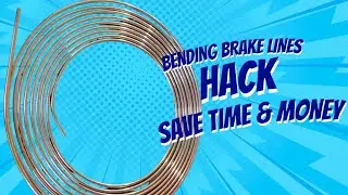 Brake Line Bending Hack! 