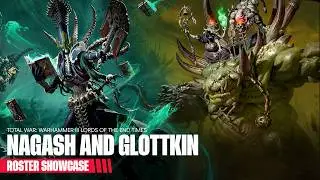 Total War: WARHAMMER III - Lords of the End Times - Nagash & Glottkin Roster Showcase