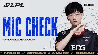 Painful Pyke Memories | Mic Check - Worlds 2021 Group Stage | EDG, RNG, FPX, LNG