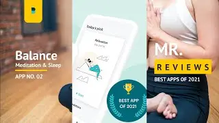 02 - Balance Meditation App | Google's Best App of 2021 | MR. REVIEWS