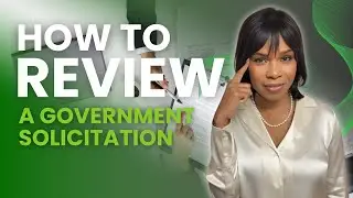 How to Review a Government Solicitation