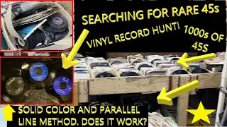 Vinyl record hunting in the wild for rare & unique 45s, $50+ value. How did I find them?