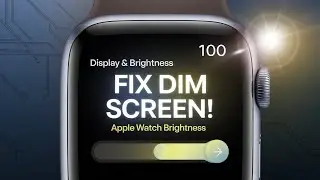 Как увеличить яркость экрана Apple Watch