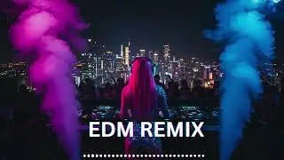 🔥 EDM Bass Drop 2025 &ndash; Nonstop DJ Remix Dance Festival Mix