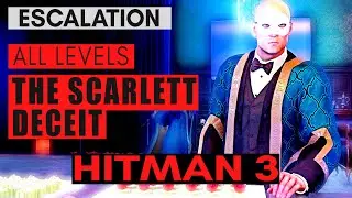HITMAN 3 - The Scarlett Deceit - Escalation - Level 1 2 3 (Isle of Sgail) - Speedrun