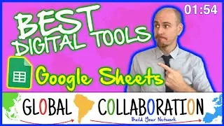 Best Digital Tools #1: Google Sheets (Global Collaboration)