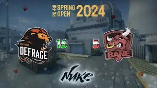 [ ⚡ ] PO-RB: SPRING OPEN 2024 | DAY 2 | BO1 🎲 DEFRAGE VS BANE 🎲 de_nuke_old_blue_ep &mdash; [ 23 / 10 ]