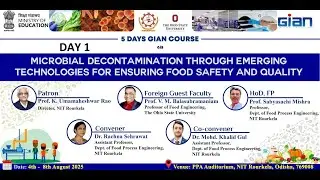 GIAN  on Microbial Decontamination through emerging technologies for ensuring food safety & quality