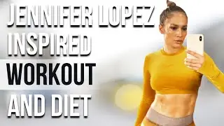 Jennifer Lopez Workout And Diet | Train Like a Celebrity | Celeb Workout