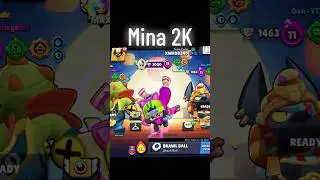 Mina 2000  #brawlstars #gaming