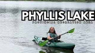 Day Trip Adventure at Phyllis Lake | Hiking, Fishing, Kayaking & Paddle Boarding 🇨🇦