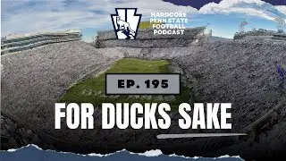 Ep. 195 | For Ducks Sake | Dale Bliss Joins the Show | Oregon Preview | PSU vs. Oregon
