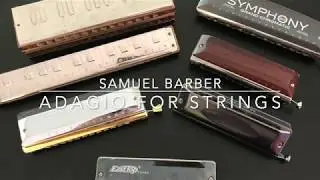 Adagio for Strings, Samuel Barber performed on Harmonicas by Steve Watne