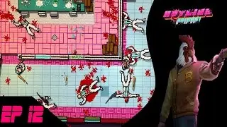 Hotline Miami Ep 12 