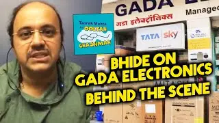 Bhide Master OPENS On Gada Electronics Real Owner | Behind The Scene Taarak Mehta Ka Ooltah Chashmah