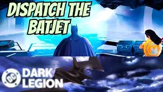 DC DARK LEGION DISPATCH THE BATJET