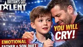 &ldquo;Britain's Got Talent 2018 Jack & Tim Adorable Father & Son Duet&rdquo;.