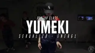 Yumeki Pop up class | SEVDALIZA - ENERG1 | Justjerk Dance Academy